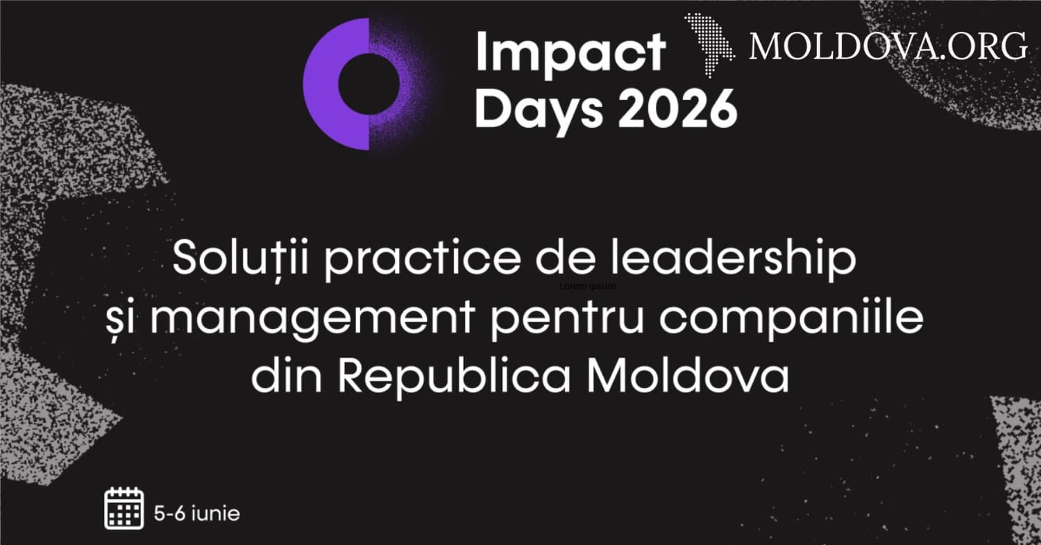 Impact Days Moldova 2026: soluții de leadership și management pentru afaceri